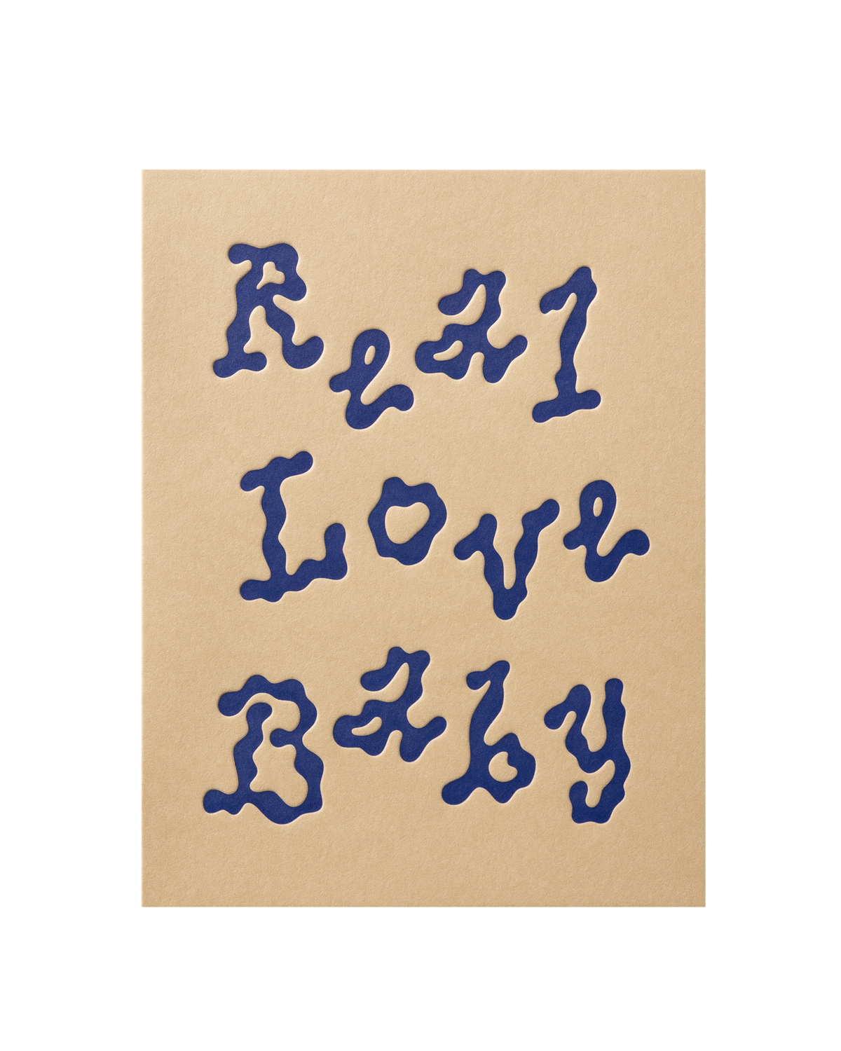 Real Love Baby